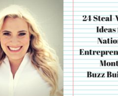 24 Steal-Worthy Ideas for National Entrepreneurship Month Buzz